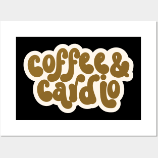 Coffee & Cardio Posters and Art